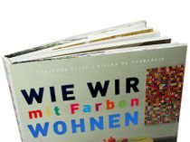 Wie wir mit Farben wohnen